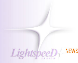 Click to Visit Lightspeed Design's Latest News Page